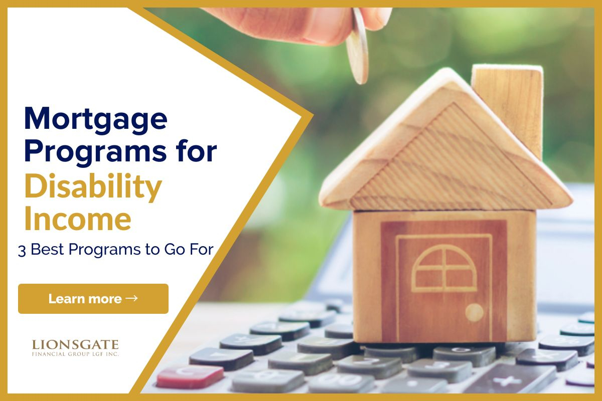 mortgage programs for disability income