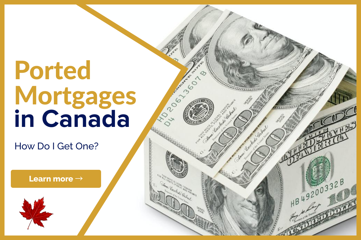 ported mortgages